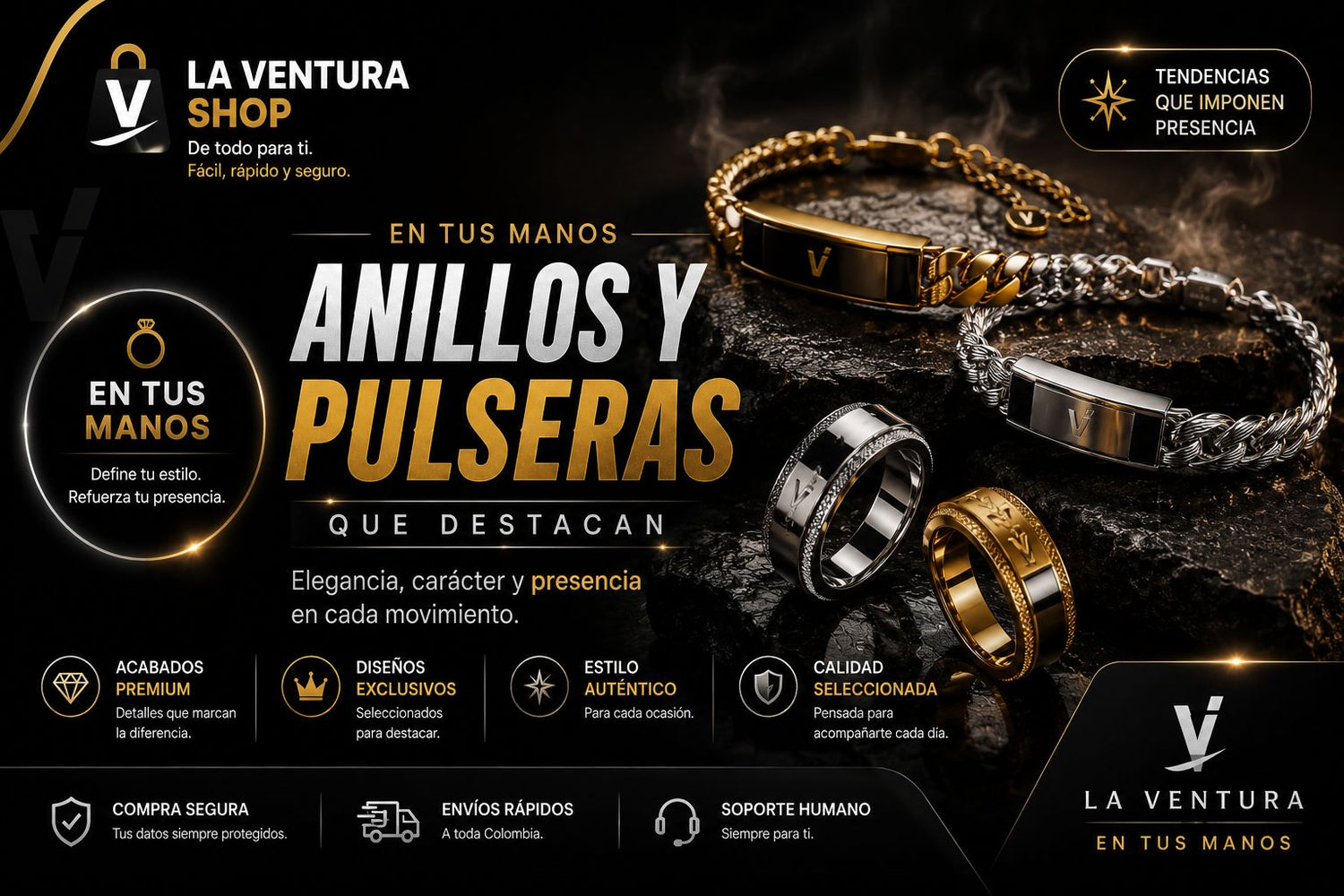 💍 LA VENTURA, EN TUS MANOS